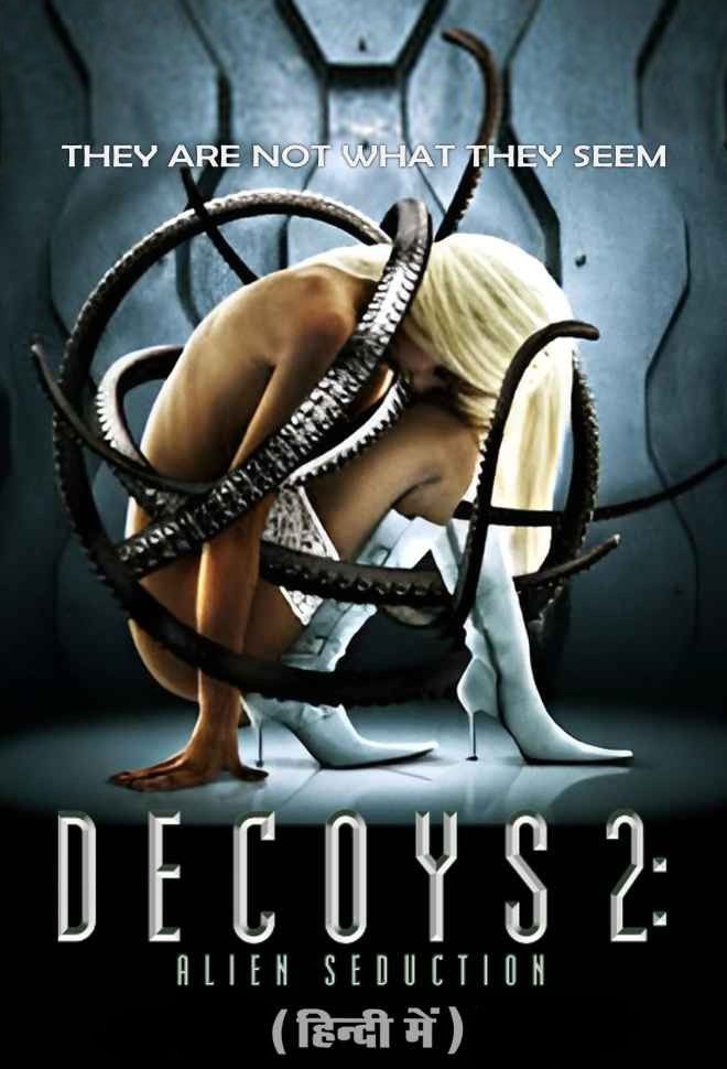 (18＋) Decoys 2: Alien Seduction (2007) Hindi Dubbed download full movie