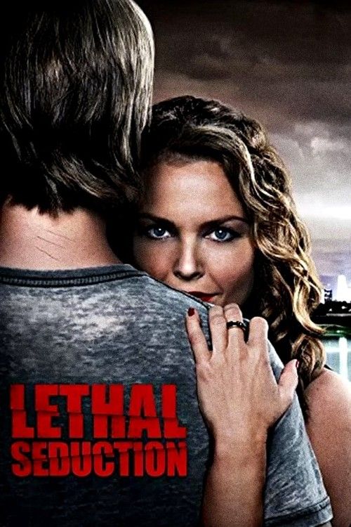 (18＋) Lethal Seduction (2015) Hollywood English Movie download full movie