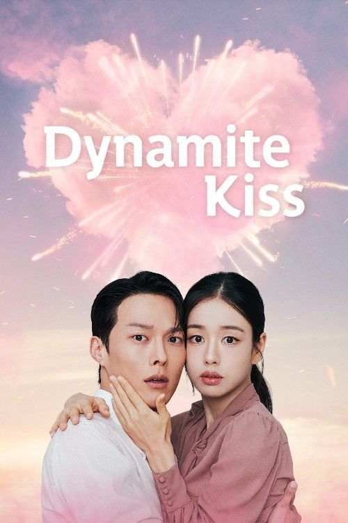 Dynamite Kiss (2025) Season 1 (Episode 06) Hindi Dubbed Series download full movie