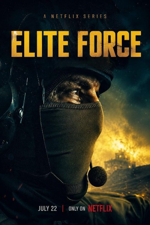 Elite Force (2026) Season 1 Hindi Dubbed Complete Netflix Series download full movie