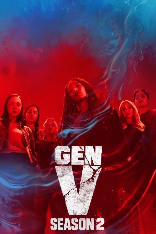 Gen V (2025) Season 2 (Episode 8) Hindi Dubbed Series download full movie