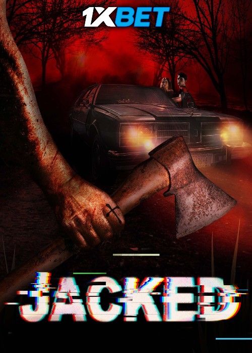 Jacked (2025) Hollywood English Movie download full movie