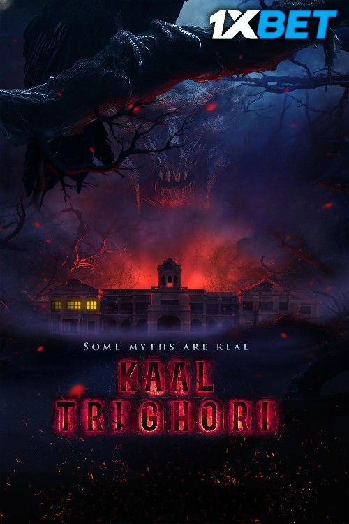 Kaal Trighori (2025) Hindi Movie download full movie