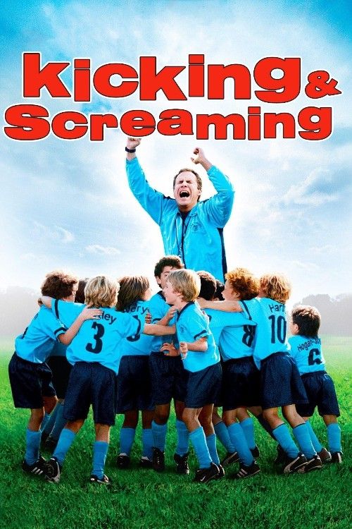 Kicking and Screaming (2005) Hindi Dubbed Movie download full movie