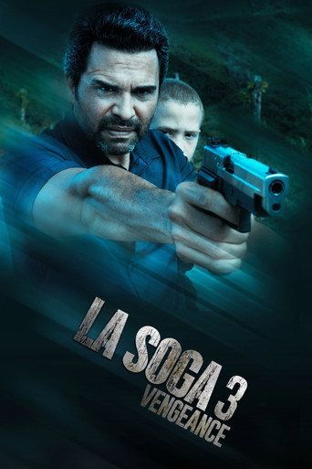 La Soga 3 Vengeance (2023) Hindi Dubbed Movie download full movie