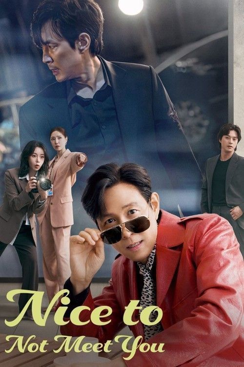 Nice to Not Meet You (2025) Season 1 (Episode 10) Hindi Dubbed Series download full movie