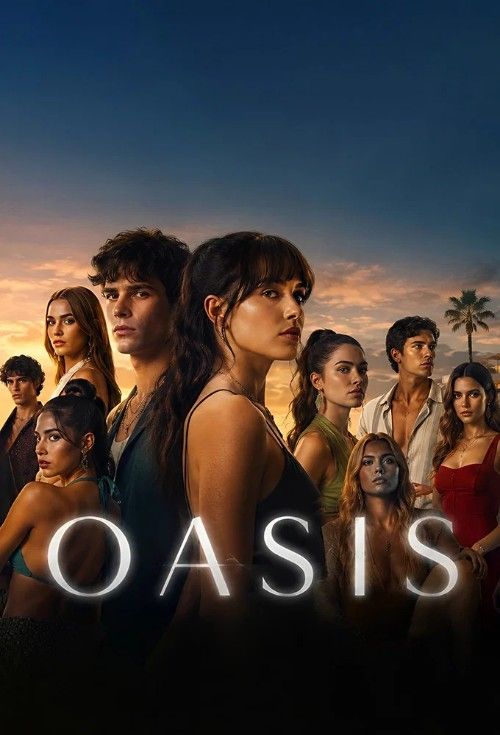 Oasis (2026) Season 1 Hindi Dubbed Complete Netflix Series download full movie
