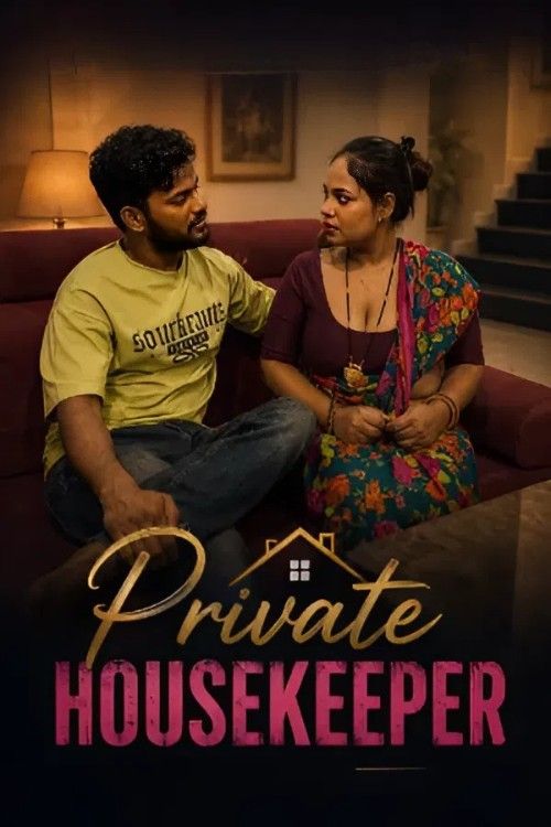 Private Housekeeper (2026) Hindi Uncut Short Film download full movie