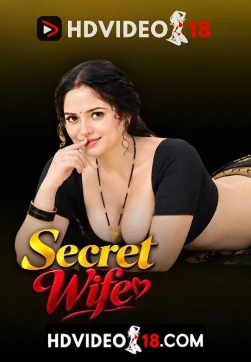 Secret Wife (2026) Hindi HotFM Short Film download full movie