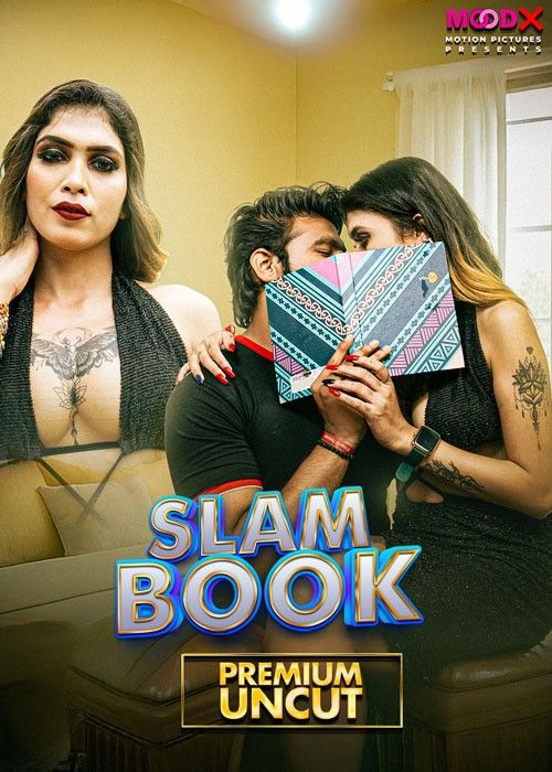 Slam Book (2025) S01E01 Hindi MoodX Web Series download full movie