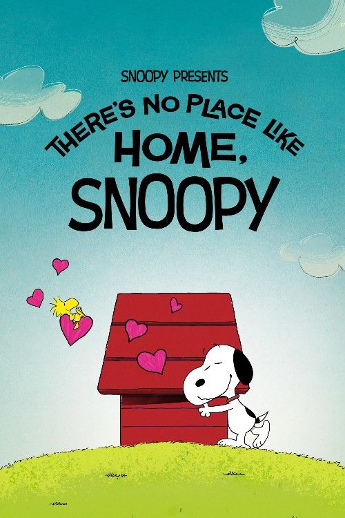 Snoopy Presents Theres No Place Like Home Snoopy (2026) Hindi Dubbed Movie download full movie