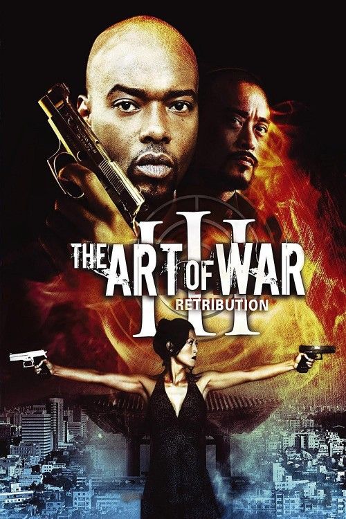 The Art of War III: Retribution (2009) Hindi Dubbed Movie download full movie