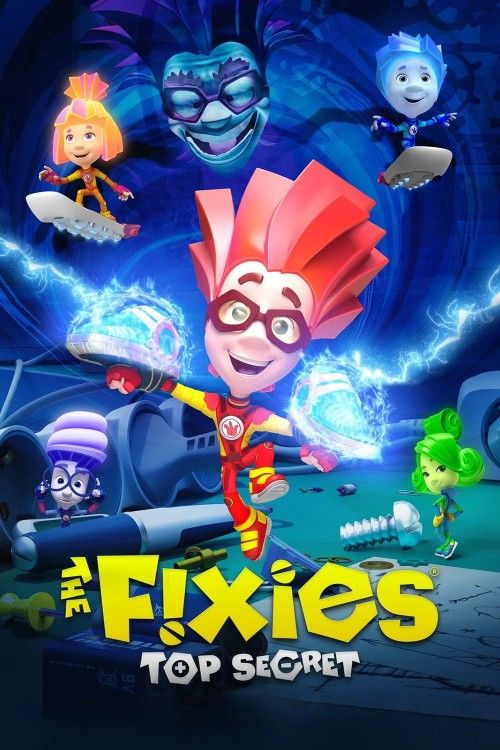The Fixies: Top Secret (2017) Hindi Dubbed Movie download full movie