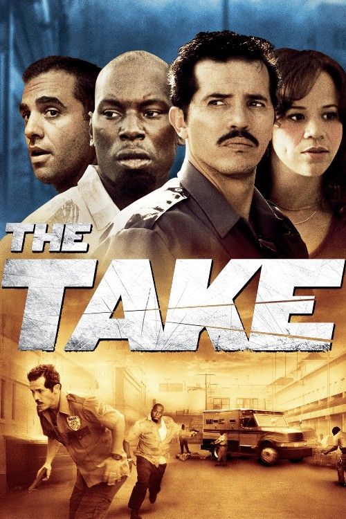 The Take (2007) Hindi Dubbed download full movie