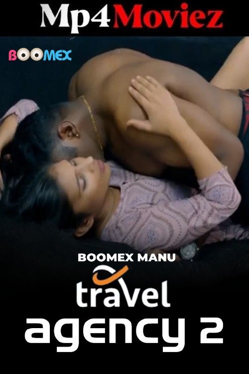 Travel Agency (2025) S01E02 Hindi BoomEX Web Series download full movie