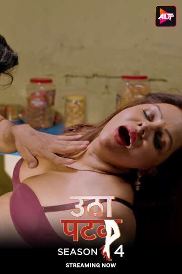 Utha Patak (2025) S04 (Episode 25-26) Hindi AltBalaji Web Series download full movie