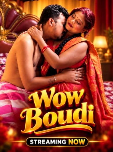 Wow Boudi (2026) Hindi Short Film download full movie
