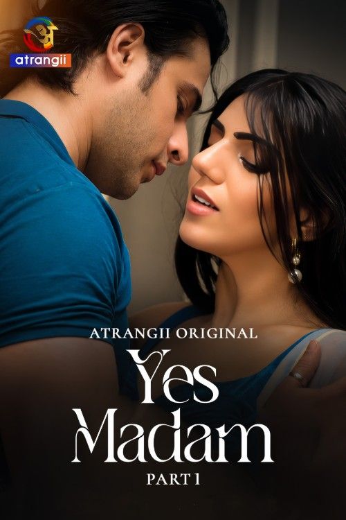 Yes Madam (2026) Season 1 Part 1 Hindi Atrangii Web Series download full movie