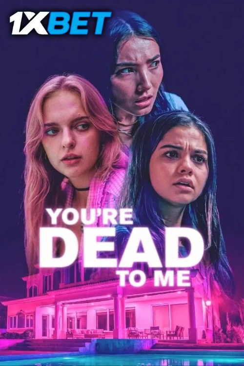 Youre Dead to Me (2025) Hollywood English Movie download full movie