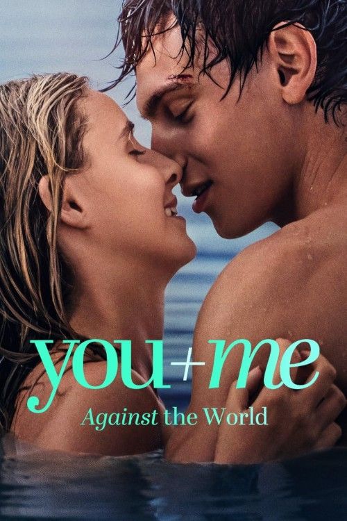 You＋Me - Against the World (2026) Hindi Dubbed Movie download full movie